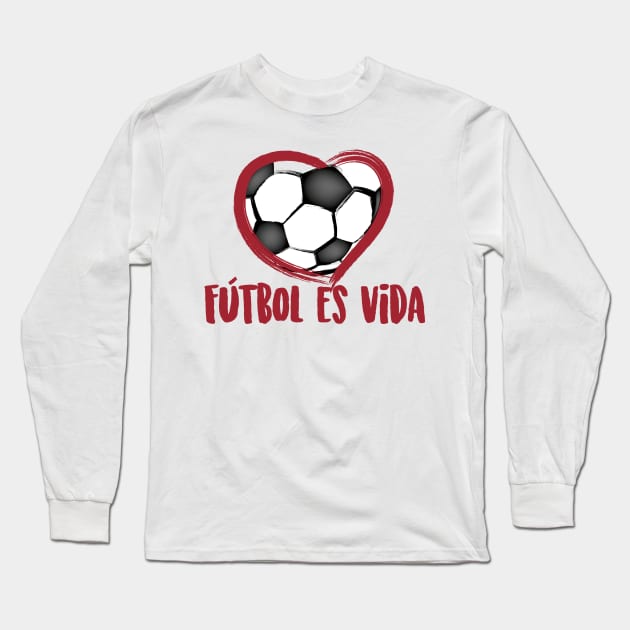 Fútbol es Vida Long Sleeve T-Shirt by burlybot